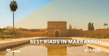 Best Riads in Marrakech – Unveiling the Magic of the Medina