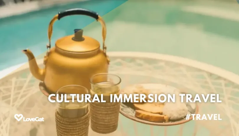 Cultural Immersion Travel