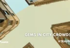 Hidden Gems in Popular Cities