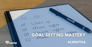 Goal Setting Mastery: How to set and achieve goals