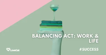 Crafting a Work-Life Balance that Works for You